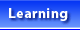 Learning